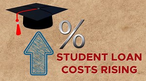 Watching Your Wallet: Student loan interest rates increase