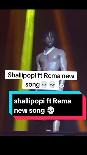 Shallipopi ft Rema new song 💀#foryou #viralvideo #rema #shallipopi