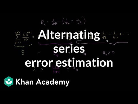 Alternating series remainder | Series | AP Calculus BC | Khan Academy