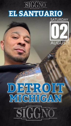 📣 ¡ATENCIÓN DETROIT! Grupo Siggno – EN VIVO 📍 El Santuario – Detroit, MI 🗓️ Este sábado, 2 de agosto 🎟️ ÚNICO show en Detroit este año 🔥 ¡Prepárate para una noche inolvidable!#siggno #gruposiggno | Jesse Turner