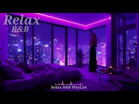 RnB Playlist for Overthinkers at 2AM (2026 Late Night Vibes)