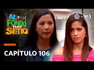 Al Fondo hay Sitio 3: Grace couldn't stand to see her sister being insulted (Chapter 106)