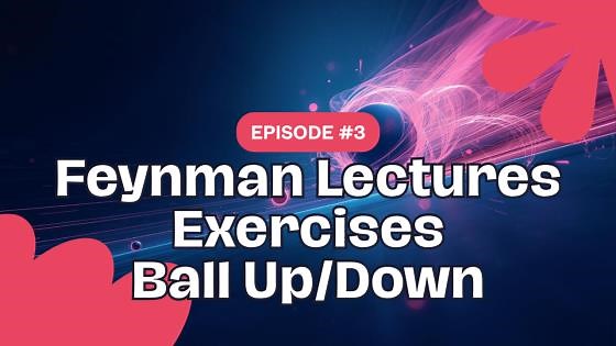 Feynman Lectures Problem: Ball Up/Down