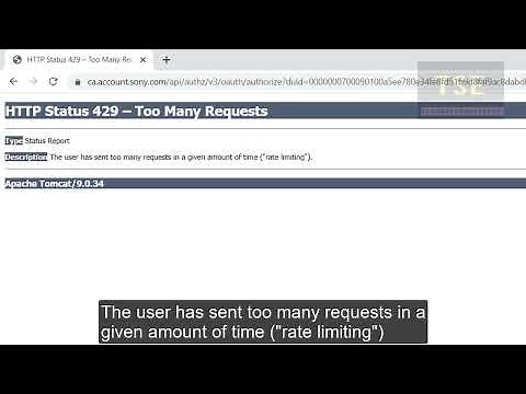HTTP Status 429 - Too many Requests occurs while sign in to Sony Playstation network
