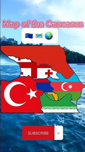 Maps and Flags of the Caucasus Countries - 🇪🇺 🗺