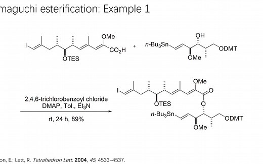 有机人名反应（278）：Yamaguchi esterification