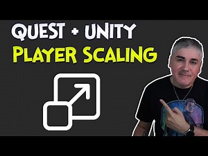 Unity XR - How to scale the player in your Quest games using VRIF