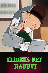 Elmer's Pet Rabbit (1941) - Movie