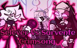 FNF: Crimsong| Selever Vs SarventeDamon Nightmares [Gogeta EØ]