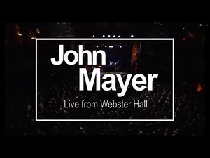 John Mayer Continuum Live from Webster Hall 9/13/2006