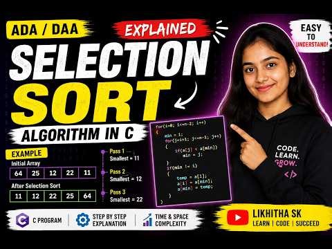 Selection Sort Algorithm in C. Analysis and design of algorithms LAB (BSCL404) .