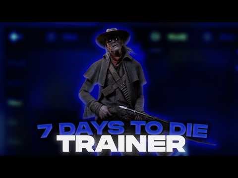 [NEWEST] 7 Days to Die Trainer | Unlimited Skill Points + ESP Cheat 2026 🔥