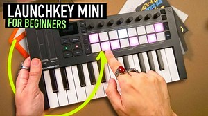 还在用单小节循环？3分钟解锁Launchkey Mini隐藏的4小节动态编排【中英字幕】