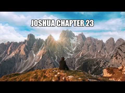 The Book of Joshua Chapter 23 - New King James Version (NKJV) - Audio Bible