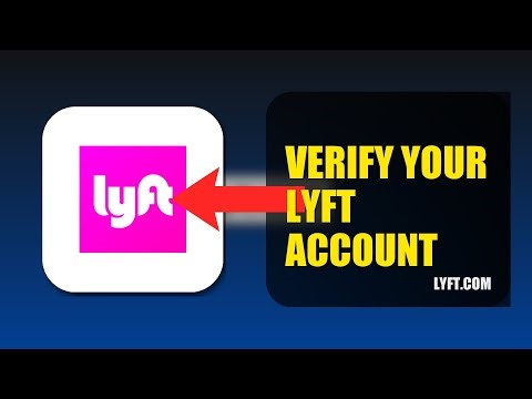 How To Verify Your Lyft Account 2025