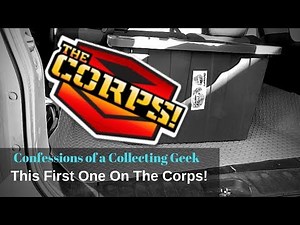 Confessions of a Collecting Geek: 7- This First One On The Corps!