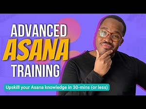 How To Use ASANA Advanced Features (2022) - Getting Started In ASANA - Part 2 |🔥