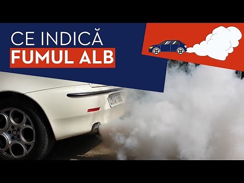 Fum ALB de Esapament? Ce Defectiuni Indica si Cum Le Previi
