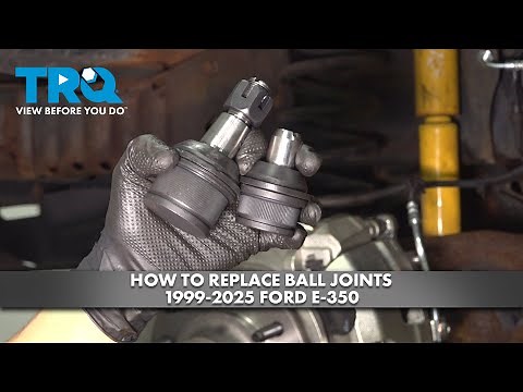 How to Replace Ball Joints 1999-2025 Ford E-350