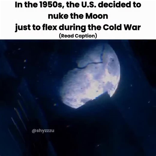 spaceinfinity54 on Instagram: "In 1959, the United States planned something insane. Not on Earth… but on the Moon. During the Cold War, America wanted to scare the world. Especially the Soviet Union. So scientists came up with a plan. 👉 A nuclear explosion… on the Moon. The idea was simple. Detonate a bomb on the lunar surface. 👉 Let the whole world see it. A massive flash in the sky. Visible from Earth. A warning. This secret plan was called Project A119. Scientists calculated the blast. The 