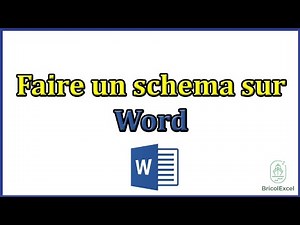 Comment faire un schema sur word