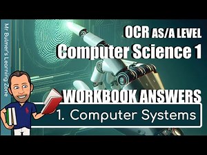 OCR AS/A LEVEL Computer Science - WORKBOOK ANSWERS - Computer Systems (Component 01) - H046, H446
