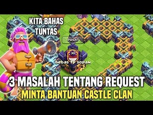 Tutorial on How to Solve 3 Problems Asking for Help in COC