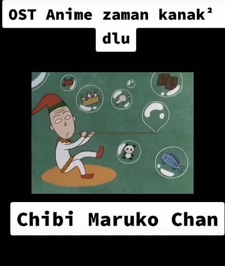 Chibi Maruko Chan | Anime Song Malaysia | OST Anime Zaman Kanak-Kanak