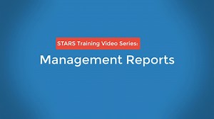 STARS Management Reports Summary - STARS - Service Management Videos