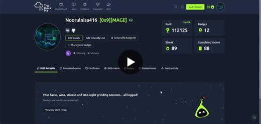 #tryhackme #cybersecurity #infosec #blueteam #learningbydoing #consistency #skillbuilding #ctf #soc #careergrowth #2025recap | NOOR UL NISA