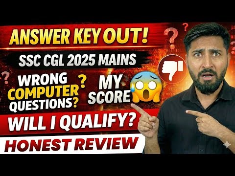 SSC CGL Mains Answer Key 2025 | Computer सब बर्बाद || Expected Cut-off #ssc #cgl2025 
