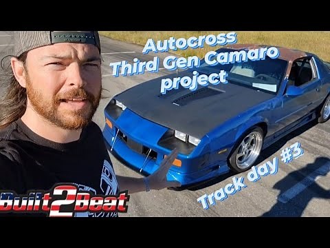 Autocross - Third Gen Camaro project. Here we go again track day #3