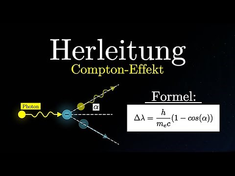 The Compton Effect - Derivation of the Formula (Physics)