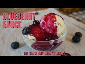 Homemade Fresh and Tasty Blueberry Sauce | How to Make Blueberry Sauce | Fruit Dessert Sauce