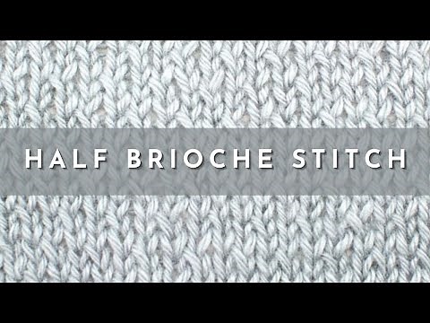 How to Knit the Half Brioche Stitch | Knitting Stitch Pattern | English Style