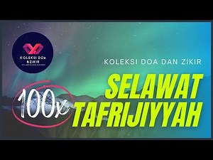 PALING MERDU | 100x Selawat Tafrijiyyah (Selawat Dimurahkan Rezeki) by Ammar Mukhlis