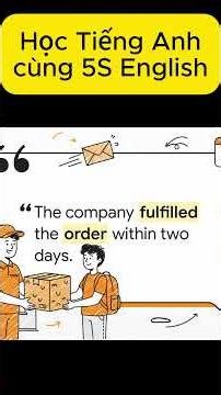 Cụm từ Fulfill the order #ielts #hoctienganh #từvựngtiếnganh