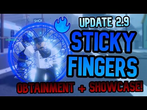 [AUT] Update 2.9 Sticky Fingers OBTAINMENT + SHOWCASE!