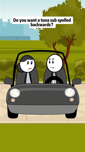 Do you want a tuna sub spelled backwards?#fypage #animation #fyp #funny #relatable #marriedlife #trending #couplestiktok #husbandwife