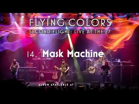 Flying Colors - Mask Machine (Second Flight: Live At The Z7)