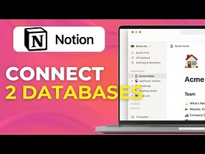 How to Connect Two Databases in Notion (Alt Title)