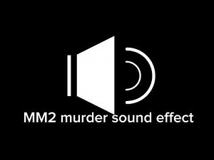 MM2 - Kill Sound Effect