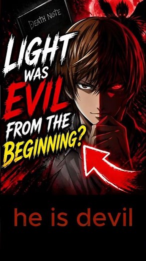 Death Note: Light Was Evil From The Beginning?