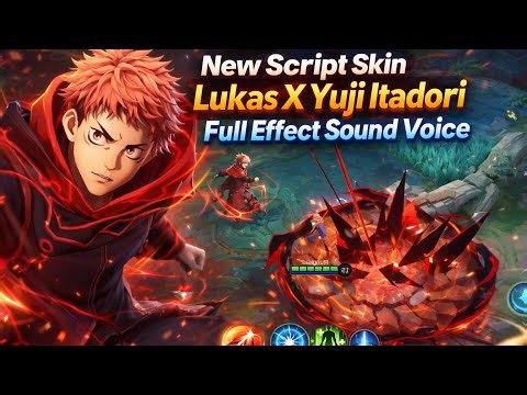 New Script Skin Lukas X Yin JujutsuKaisen Yuji Itadori Full Effect