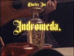 Charles Ans - Andromeda / Gobernante De Mis Ojos