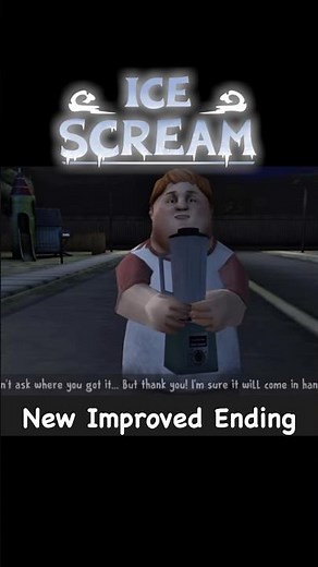 Ice Scream 1 - New Improved Ending