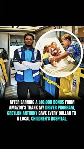 Amazon driver donates $10,000 bonus to children's hospital. #Hero #Kindness