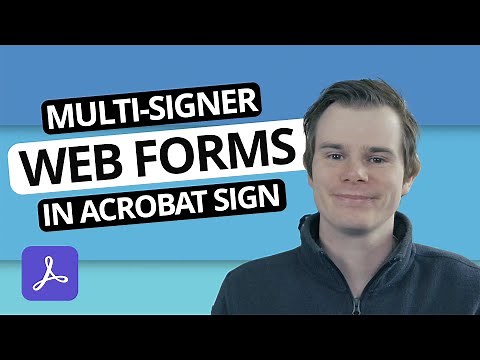 Creating a Web Form in Adobe Sign with multiple signers