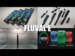 Fluval E 50 100 200 300 - Grzałki z termostatem i wyświetlaczem - Unboxing