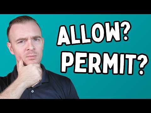 LET, ALLOW, & PERMIT for Permission (What's the difference?!)
